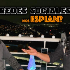 TALKS EPISODIO 3 – ¿LAS REDES SOCIALES NOS ESPÍAN?